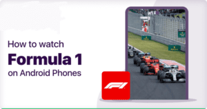 How to watch Formula 1 on Android Devices in 2023
