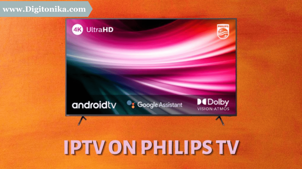 Setup IPTV On Philips Smart TV