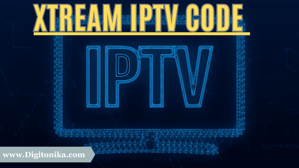 XTREAM IPTV CODE 2023 FREE