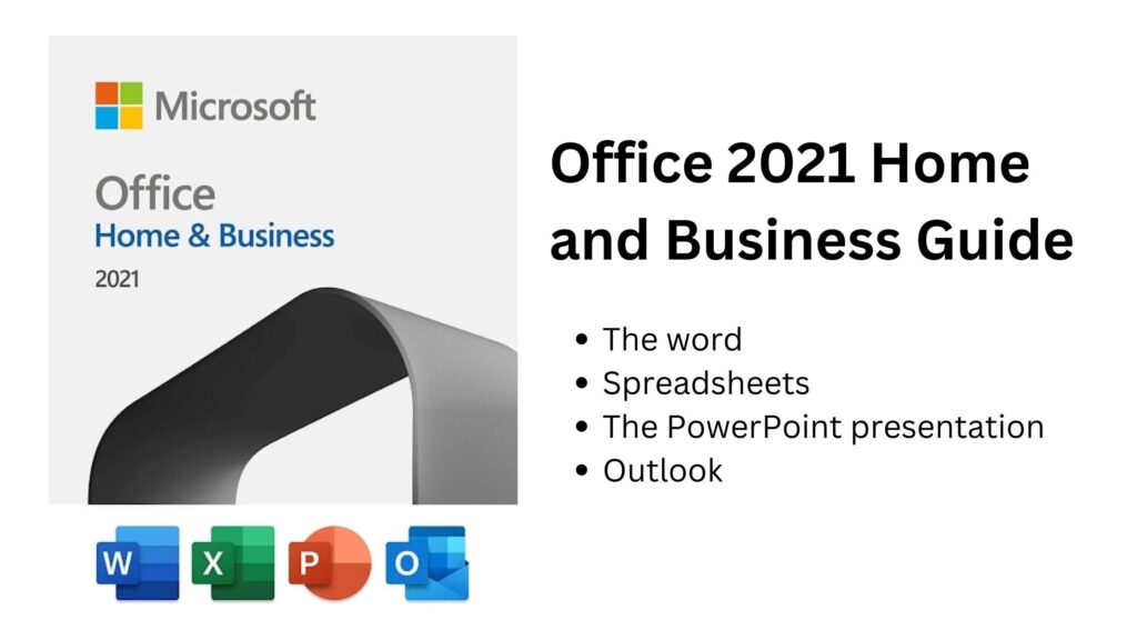 Office 2021 Home and Business Guide