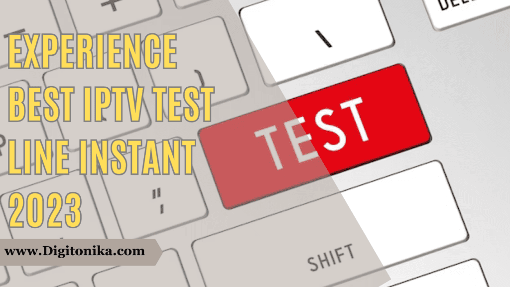 IPTV Test Line Instant